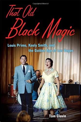 Uncovering the Magic Tricks Behind Louis Prima's Old Black Magic
